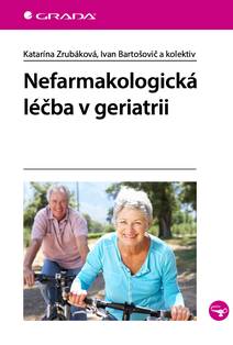 Obálka Nefarmakologická léčba v geriatrii