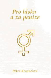 Obálka Pro lásku a za peníze