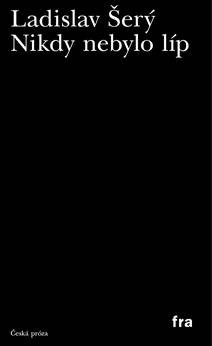 Obálka Nikdy nebylo líp