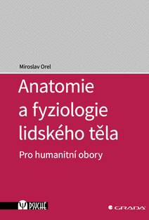 Obálka Anatomie a fyziologie lidského těla