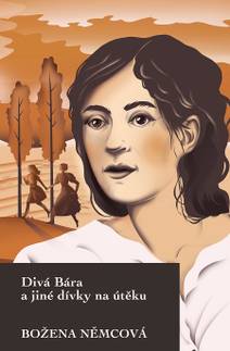 Obálka Divá Bára a jiné dívky na útěku