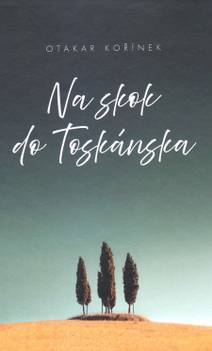 Obálka Na skok do Toskánska