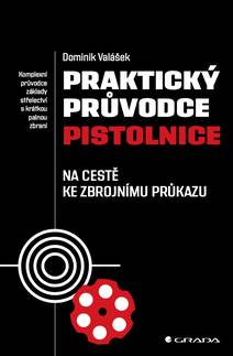 Obálka Praktický průvodce pistolnice