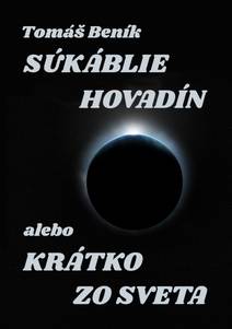 Obálka Súkáblie hovadín alebo Krátko zo světa