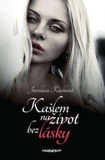 Obálka Kašlem na život bez lásky