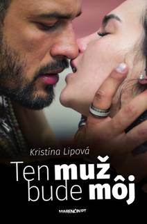 Obálka Ten muž bude môj