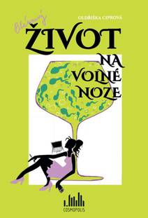 Obálka Bláznivý život na volné noze