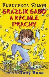 Obálka Grázlik Gabo a rýchle prachy