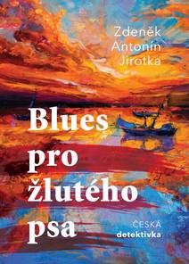 Obálka Blues pro žlutého psa