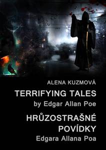 Obálka Terrifying Tales by Edgar Allan Poe / Hrůzostrašné povídky Edgara Allana Poa
