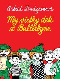 Obálka My všetky deti z Bullerbynu