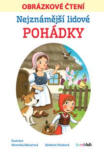 Obálka Nejznámější lidové pohádky - Obrázkové čtení