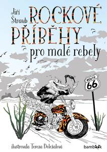Obálka Rockové příběhy pro malé rebely