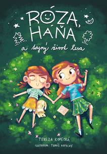 Obálka Róza, Háňa a tajný život lesa