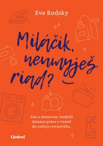 Obálka Miláčik, neumyješ riad?