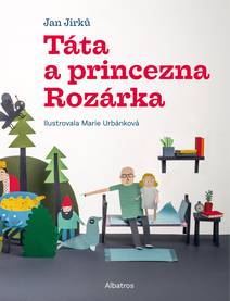Obálka Táta a princezna Rozárka