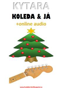 Obálka Kytara, koleda & já (+online audio)