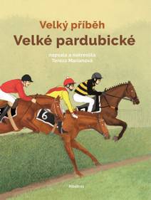 Obálka Velký příběh Velké pardubické