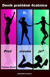 Obálka Deník praštěné 4cátnice II.