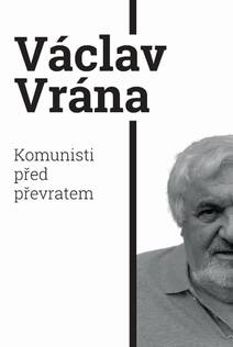 Obálka Komunisti před převratem