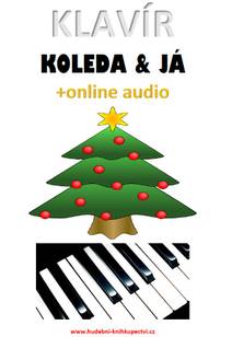 Obálka Klavír, koleda & já (+online audio)