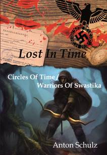 Obálka Lost in Time:Circles of Time / Warriors of Swastika