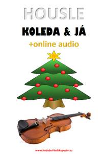 Obálka Housle, koleda & já (+online audio)