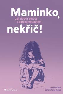 Obálka Maminko, nekřič!