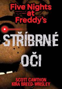 Obálka Five Nights at Freddy's 1.: Stříbrné oči