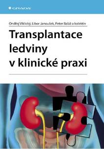 Obálka Transplantace ledviny v klinické praxi