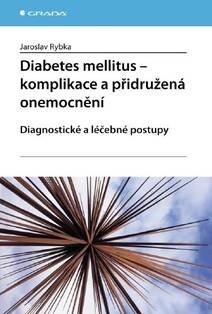 Obálka Diabetes mellitus - Komplikace a přidružená onemocnění