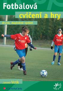 Obálka Fotbalová cvičení a hry