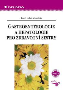 Obálka Gastroenterologie a hepatologie pro zdravotní sestry