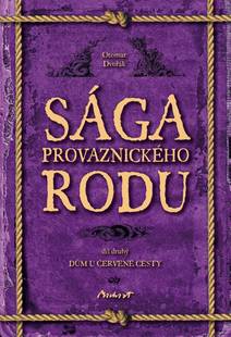 Obálka Sága provaznického rodu II - Dům u červené cesty