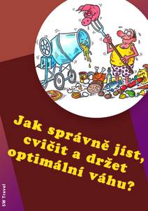 Obálka Jak správně jíst, cvičit a držet optimální váhu?