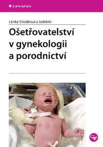 Obálka Ošetřovatelství v gynekologii a porodnictví
