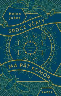 Obálka Srdce včely má päť komôr