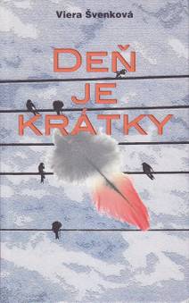 Obálka Deň je krátky