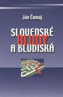 Obálka Slovenské bludy a bludiská