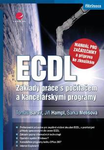 Obálka ECDL - manuál pro začátečníky a příprava ke zkouškám