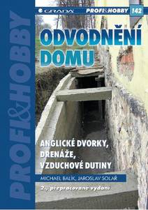 Obálka Odvodnění domu - anglické dvorky, drenáže, vzduchové dutiny