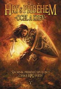 Obálka Hry s příběhem: Ocel a krev