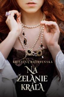 Obálka Na želanie kráľa