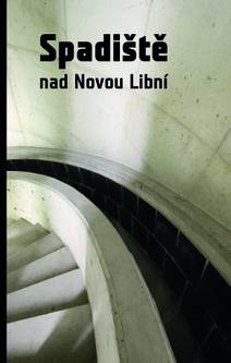 Obálka Spadiště Nad Novou Libní
