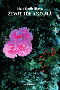 Obálka Život ide ako má