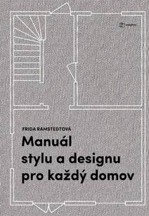 Obálka Manuál stylu a designu pro každý domov