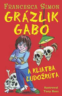 Obálka Grázlik Gabo a kliatba ľudožrúta