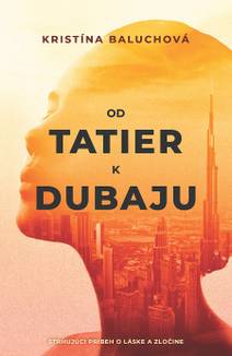 Obálka Od Tatier k Dubaju