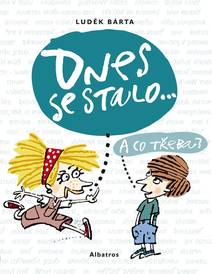 Obálka Dnes se stalo...