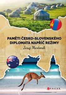 Obálka Paměti česko-slovenského diplomata napříč režimy